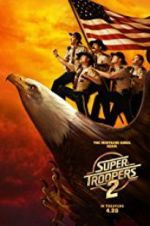 Watch Super Troopers 2 Vumoo