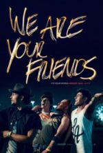 Watch We Are Your Friends Vumoo