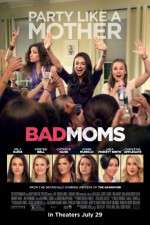 Watch Bad Moms Vumoo