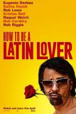 Watch How to Be a Latin Lover Vumoo