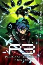 Watch Persona 3 The Movie Chapter 1, Spring of Birth Vumoo