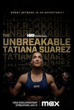 Watch The Unbreakable Tatiana Suarez Vumoo