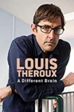 Watch Louis Theroux: A Different Brain Vumoo