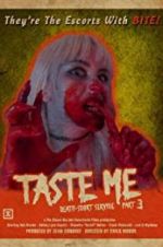 Watch Taste Me: Death-scort Service Part 3 Vumoo