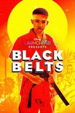 Watch Black Belts (Short 2023) Vumoo