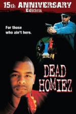Watch Dead Homiez Vumoo
