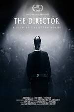 Watch The Director: An Evolution in Three Acts Vumoo