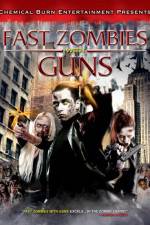 Watch Fast Zombies with Guns Vumoo