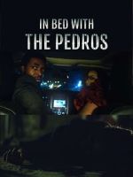 Watch In Bed with the Pedros Vumoo