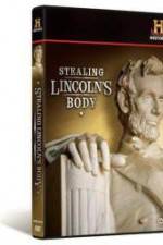 Watch Stealing Lincoln's Body Vumoo