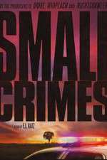 Watch Small Crimes Vumoo