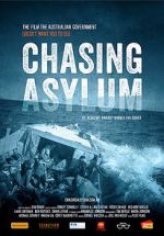 Watch Chasing Asylum Vumoo