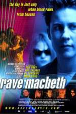 Watch Rave Macbeth Vumoo