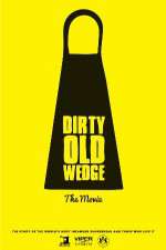 Watch Dirty Old Wedge Vumoo