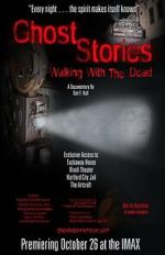 Watch Ghost Stories: Walking with the Dead Vumoo
