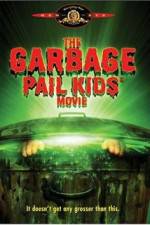 Watch The Garbage Pail Kids Movie Vumoo