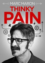 Watch Marc Maron: Thinky Pain (TV Special 2013) Vumoo