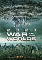 Watch The War of the Worlds 2021 Vumoo