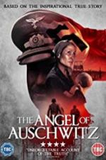 Watch The Angel of Auschwitz Vumoo