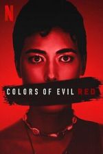 Watch Colors of Evil: Red Vumoo