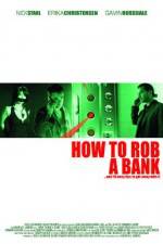 Watch How to Rob a Bank Vumoo