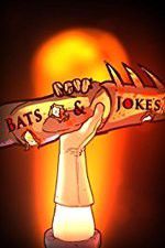 Watch Bats & Jokes Vumoo