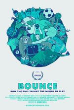 Watch Bounce: How the Ball Taught the World to Play Vumoo