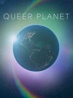 Watch Queer Planet (TV Special 2023) Vumoo