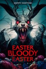 Watch Easter Bloody Easter Vumoo