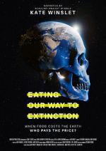 Watch Eating Our Way to Extinction Vumoo