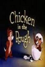 Watch Chicken in the Rough Vumoo