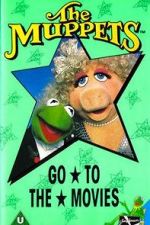 Watch The Muppets Go to the Movies Vumoo