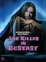 Watch She Killed in Ecstasy Vumoo