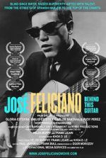 Watch Jose Feliciano: Behind This Guitar Vumoo