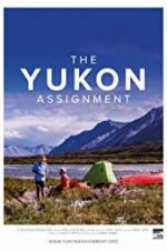 Watch The Yukon Assignment Vumoo