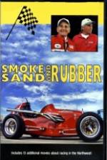 Watch Smoke, Sand & Rubber Vumoo