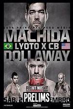 Watch UFC Fight Night 58: Machida vs. Dollaway Prelims Vumoo