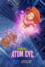 Watch Invincible: Atomic Eve (TV Special 2023) Vumoo