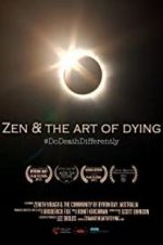Watch Zen & the Art of Dying Vumoo