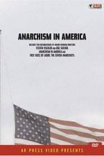 Watch Anarchism in America Vumoo