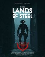 Watch Lands of Steel (Short 2023) Vumoo