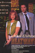 Watch Ed McBain\'s 87th Precinct: Heatwave Vumoo
