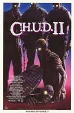 Watch C.H.U.D. II: Bud the Chud Vumoo