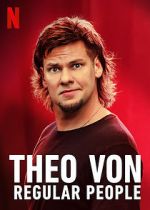 Watch Theo Von: Regular People (TV Special 2021) Vumoo