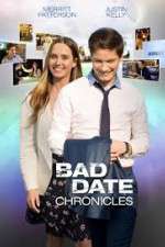 Watch Bad Date Chronicles Vumoo