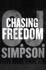 Watch O.J. Simpson: Chasing Freedom Vumoo