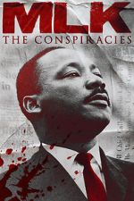 Watch MLK: The Conspiracies Vumoo