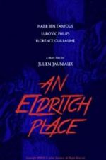 Watch An Eldritch Place Vumoo