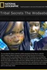 Watch Tribal Secrets: The Wodaabe Vumoo