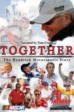 Watch Together The Hendrick Motorsports Story Vumoo